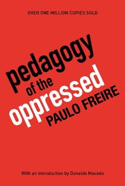 Pedagogy of the Oppressed (30th Anniversary Edition)